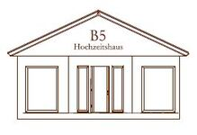 B5 Hochzeitshaus